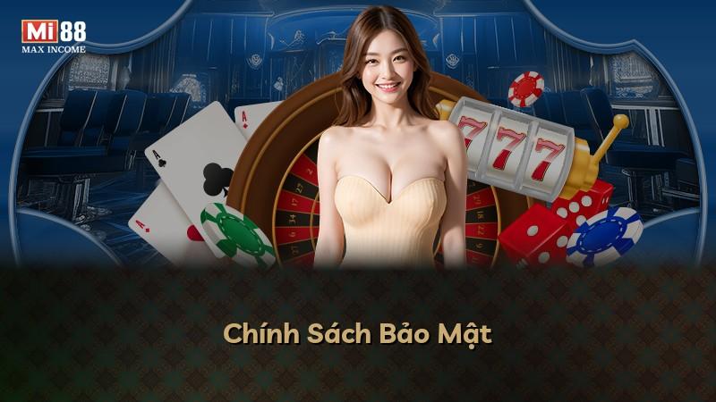Chính Sách Bảo Mật