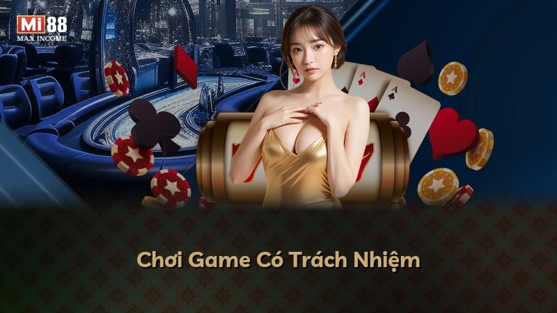 Chơi Game Có Trách Nhiệm