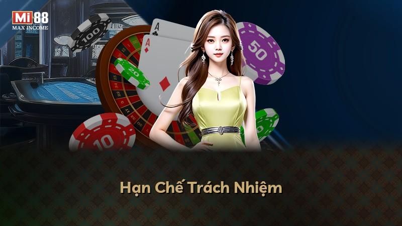 Hạn Chế Trách Nhiệm