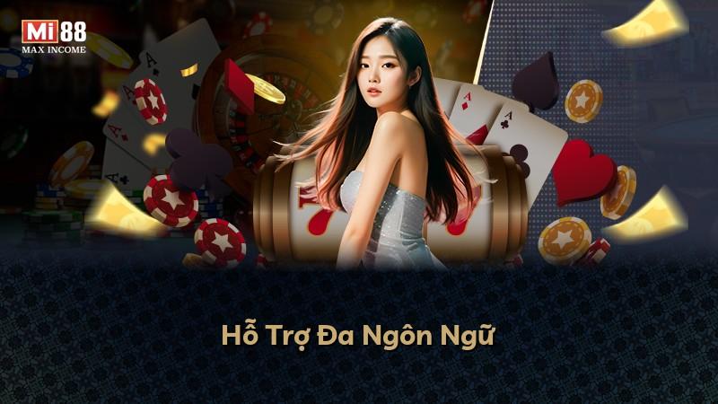 Hỗ Trợ Đa Ngôn Ngữ