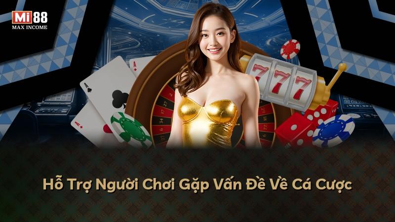 Hỗ Trợ Người Chơi Gặp Vấn Đề Về Cá Cược