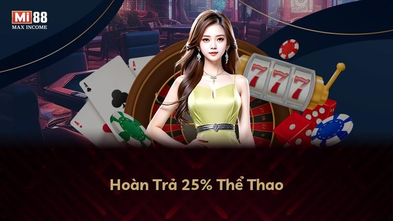 Hoàn Trả 25% Thể Thao