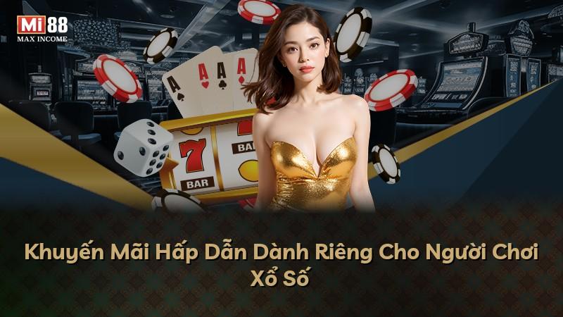 Khuyến Mãi Hấp Dẫn Dành Riêng Cho Người Chơi Xổ Số