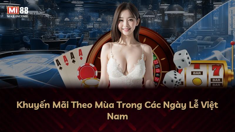 Khuyến Mãi Theo Mùa Trong Các Ngày Lễ Việt Nam