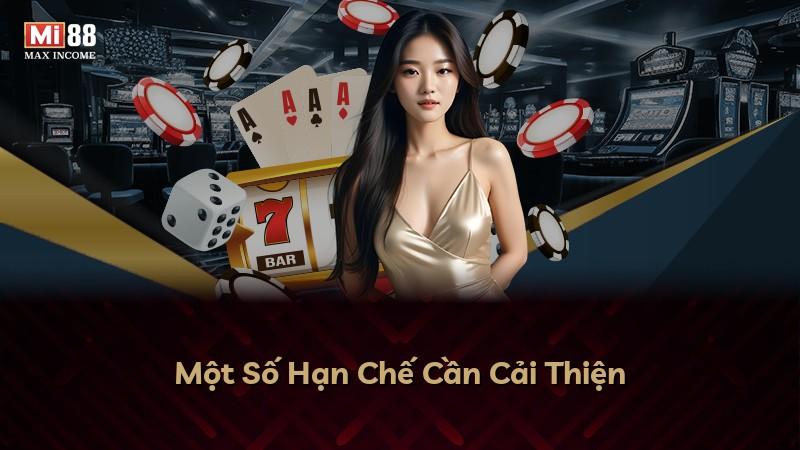 Một Số Hạn Chế Cần Cải Thiện
