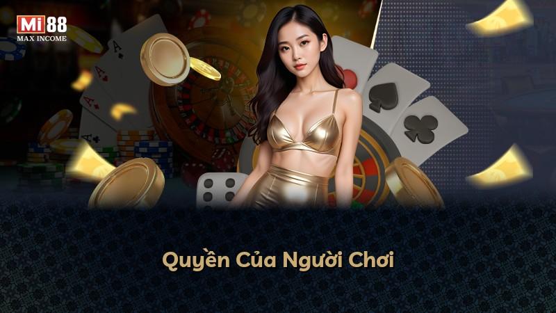 Quyền Của Người Chơi