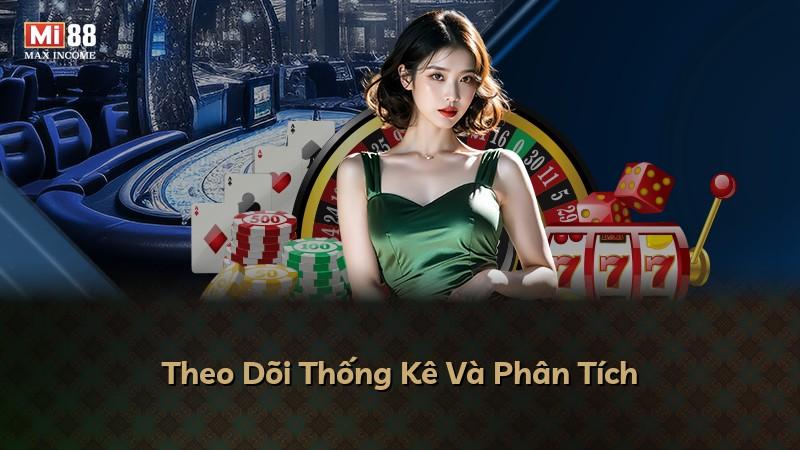 Theo Dõi Thống Kê Và Phân Tích