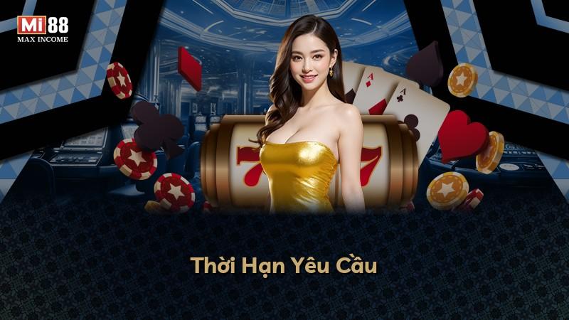 Thời Hạn Yêu Cầu