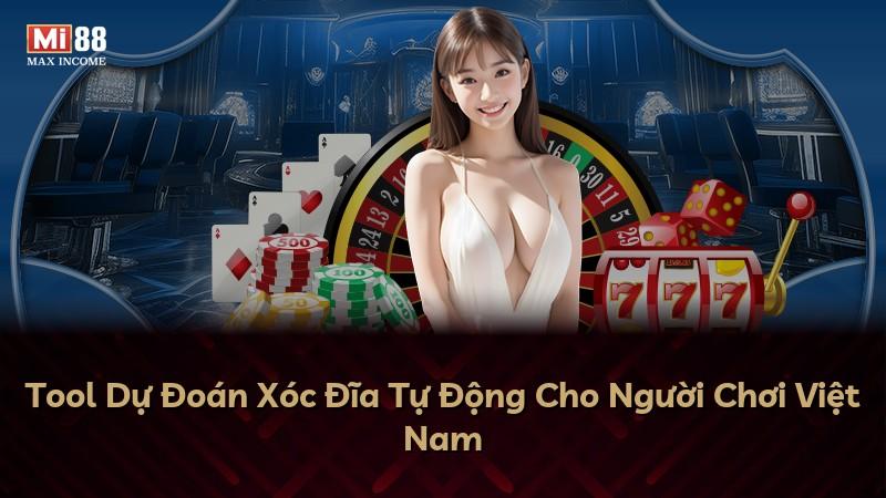 Tool Dự Đoán Xóc Đĩa Tự Động Cho Người Chơi Việt Nam