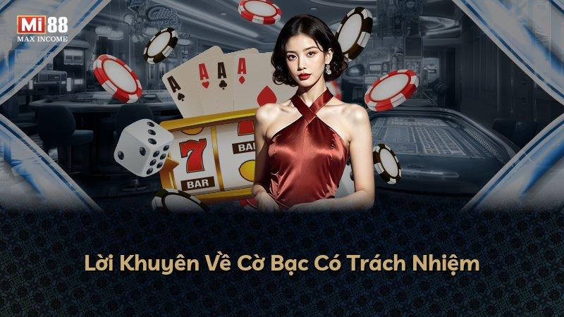 Lời Khuyên Về Cờ Bạc Có Trách Nhiệm
